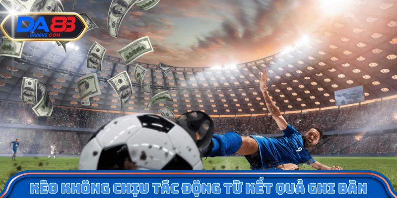 Kèo thẻ phạt không chịu tác động từ kết quả ghi bàn